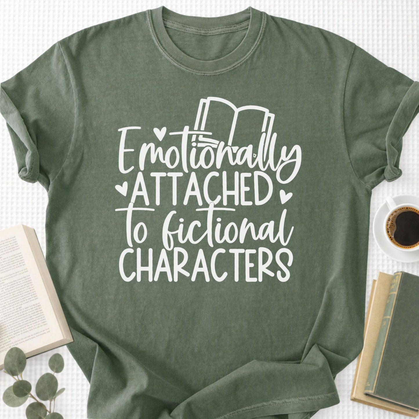 Emotionally Attached to Fictional Characters Unisex T-Shirt