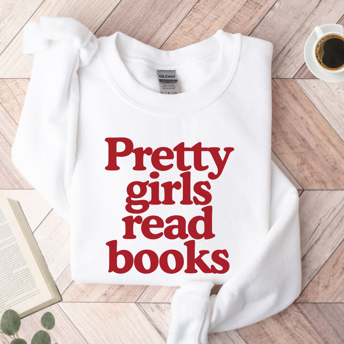 Pretty Girls Read Books Unisex Sweatshirt