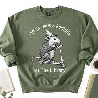 Off To Cause A Kerfuffle At The Library Unisex Sweatshirt