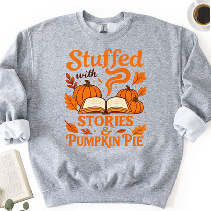 Stuffed With Stories &amp; Pumpkin Pie Unisex Sweatshirt