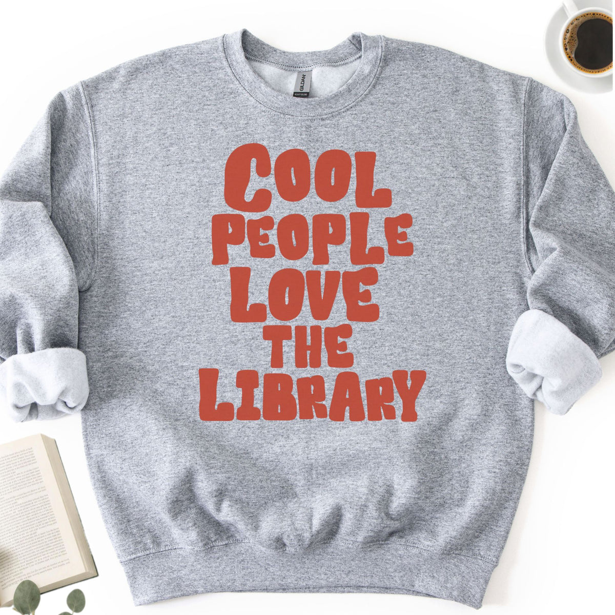 Cool People Love The Library Unisex Sweatshirt