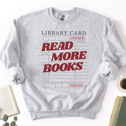 Library Card Unisex Sweatshirt