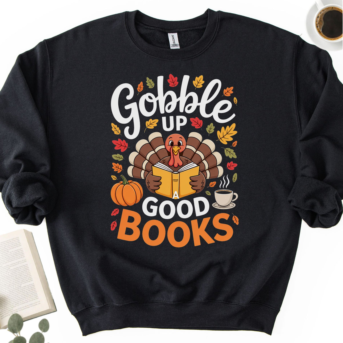 Gobble Up a Good Book Unisex Sweatshirt