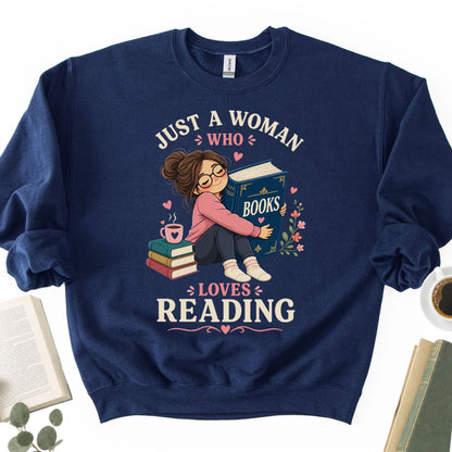 Just A Women Who Lovers Reading Unisex Sweatshirt