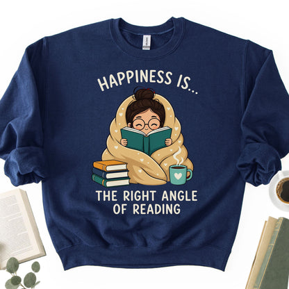 Happiness Is... The Right Angle Of Reading Unisex Sweatshirt