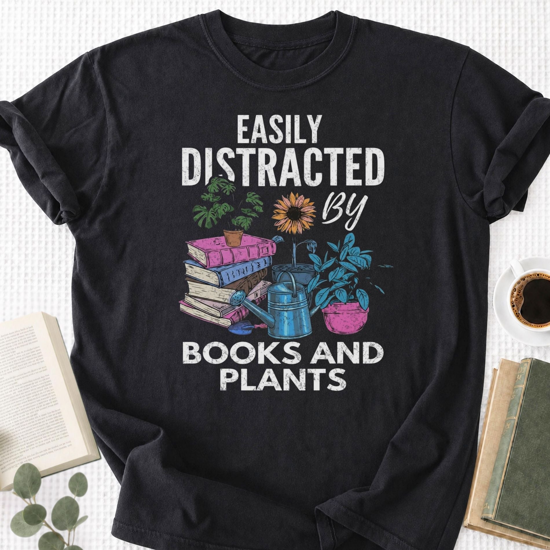 Easily Distracted By Books and Plants Unisex T-Shirt