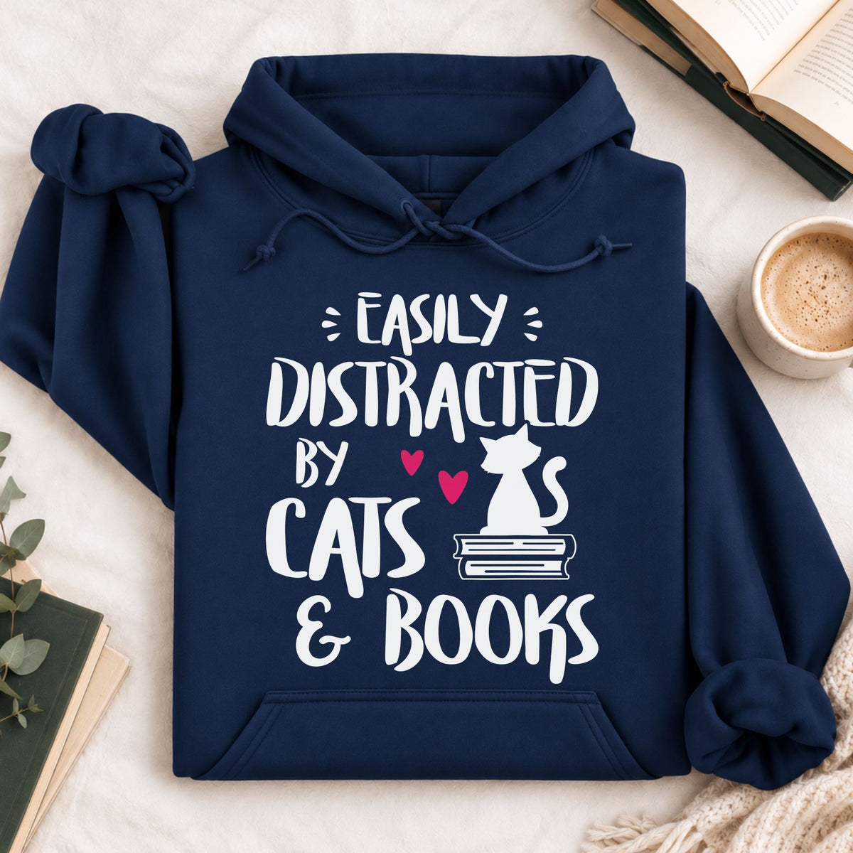 Easily Distracted by Cats and Books Hoodie