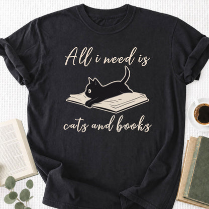 All I Need is Cats And Books Unisex T-Shirt