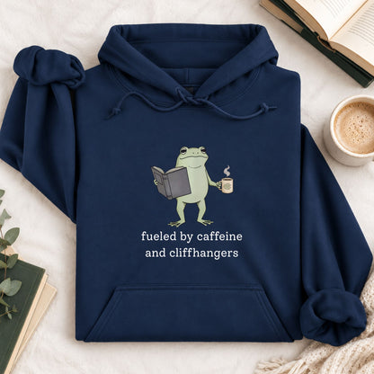 Fueled By Caffeine and Cliffhangers Hoodie