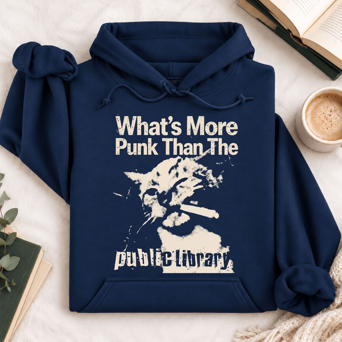 What's More Punk Than The Public Library Hoodie