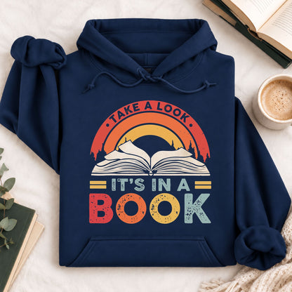 Take A Look It's A Book Hoodie