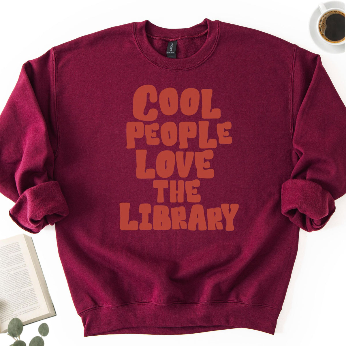 Cool People Love The Library Unisex Sweatshirt