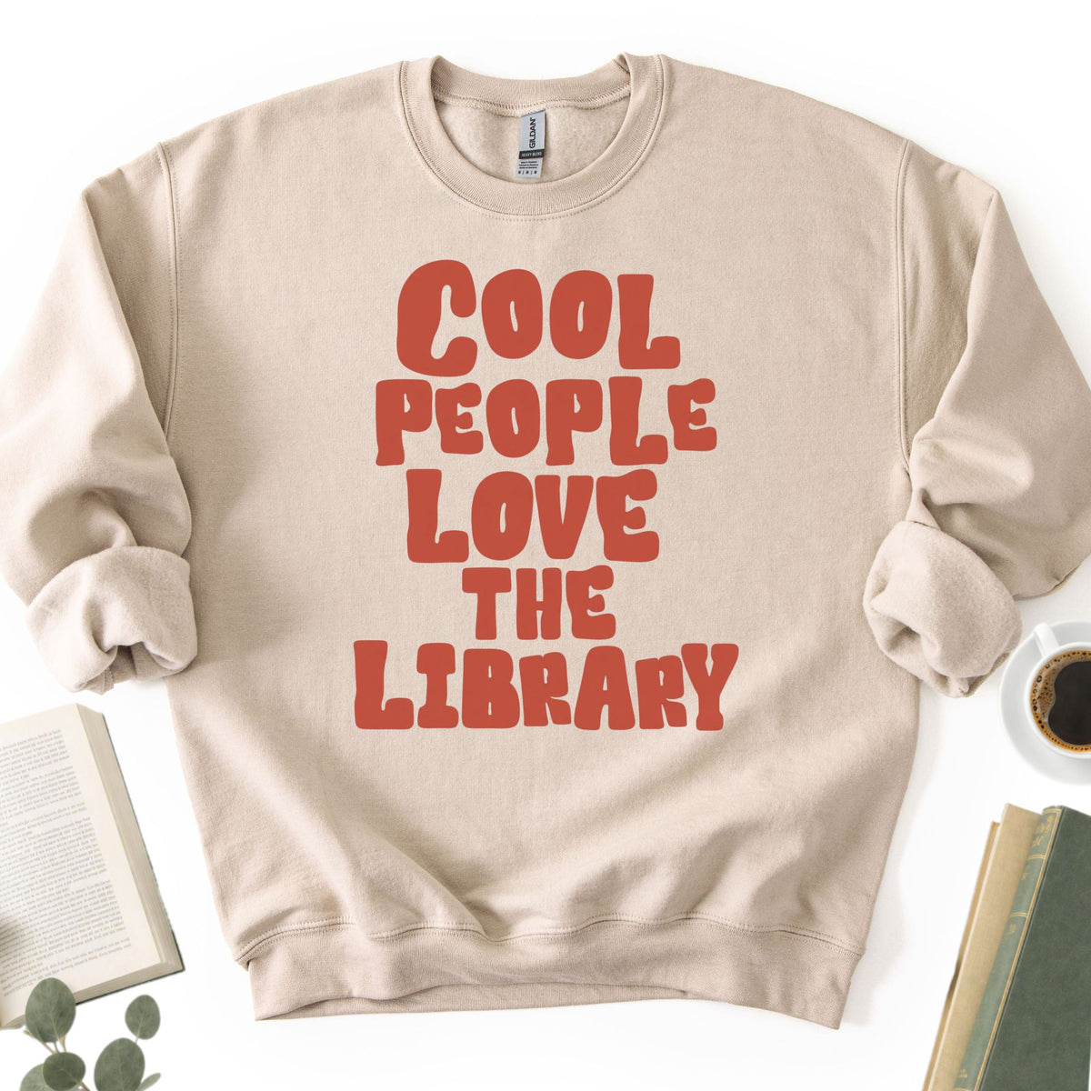 Cool People Love The Library Unisex Sweatshirt