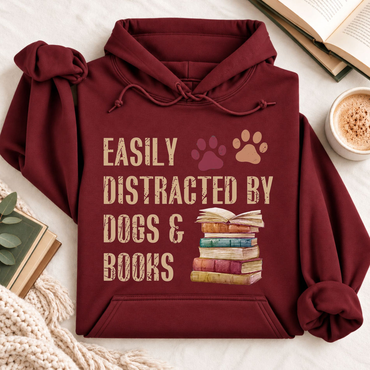 Easy Distracted by Dogs &amp; Books Hoodie