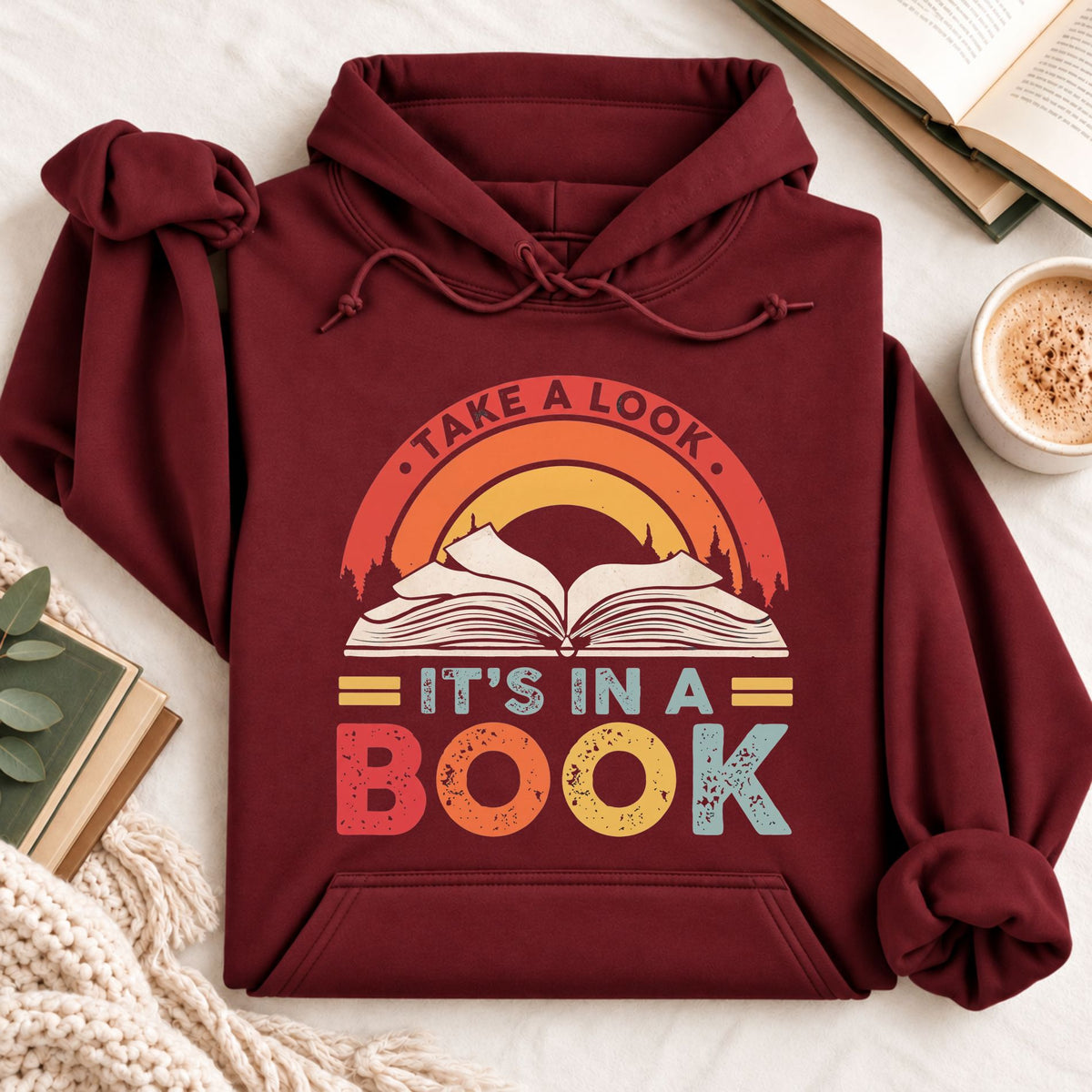 Take A Look It's A Book Hoodie