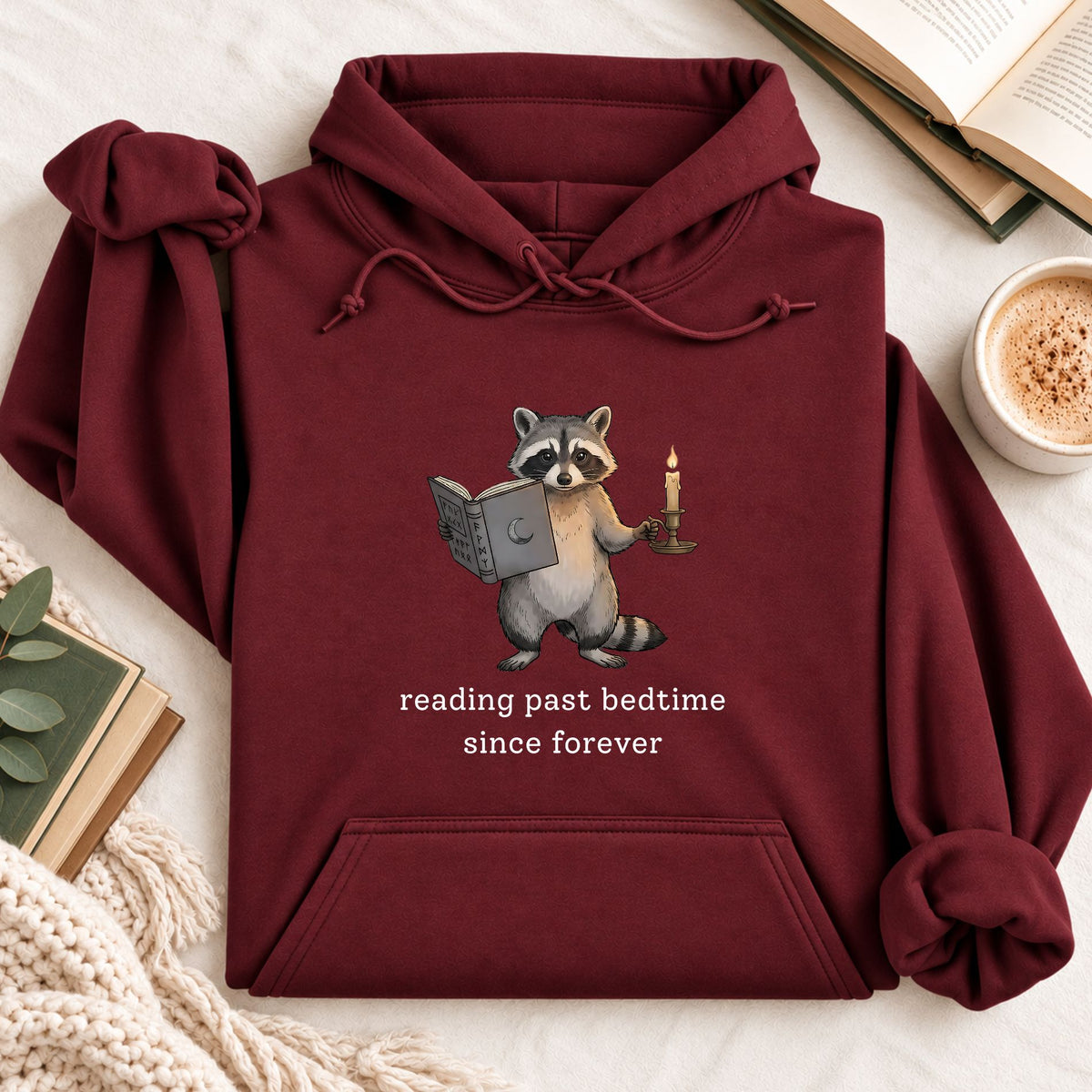 Reading Past Bedtime Since Forever Hoodie