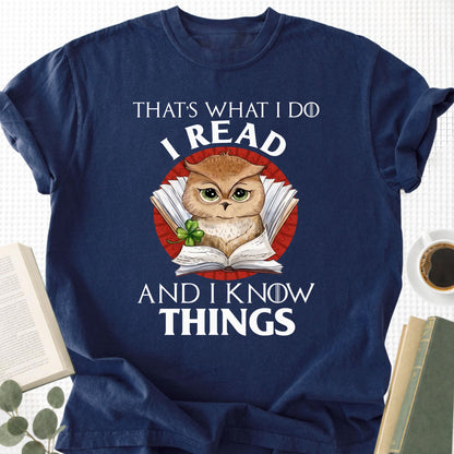 I Read And I Know Things Unisex T-Shirt