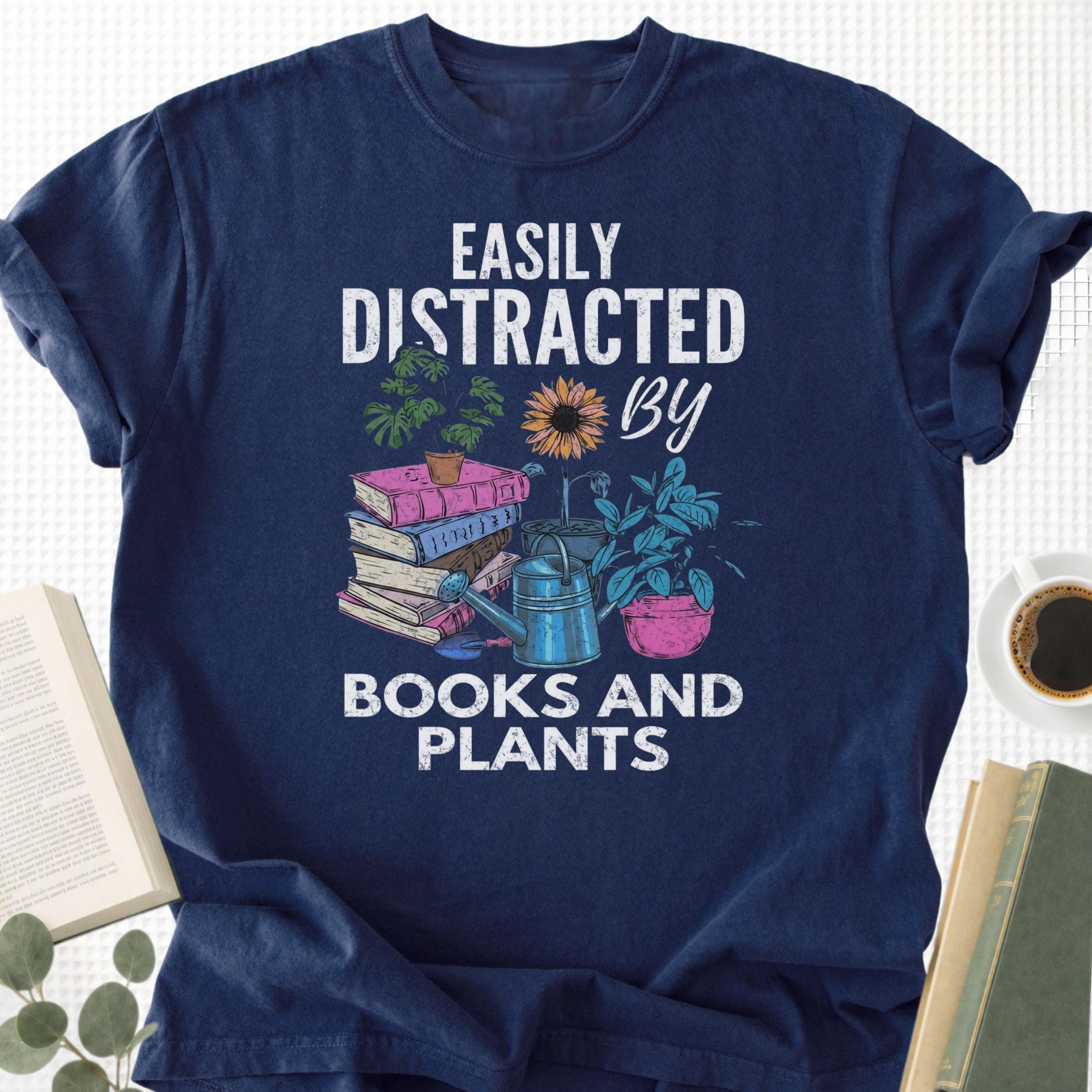Easily Distracted By Books and Plants Unisex T-Shirt