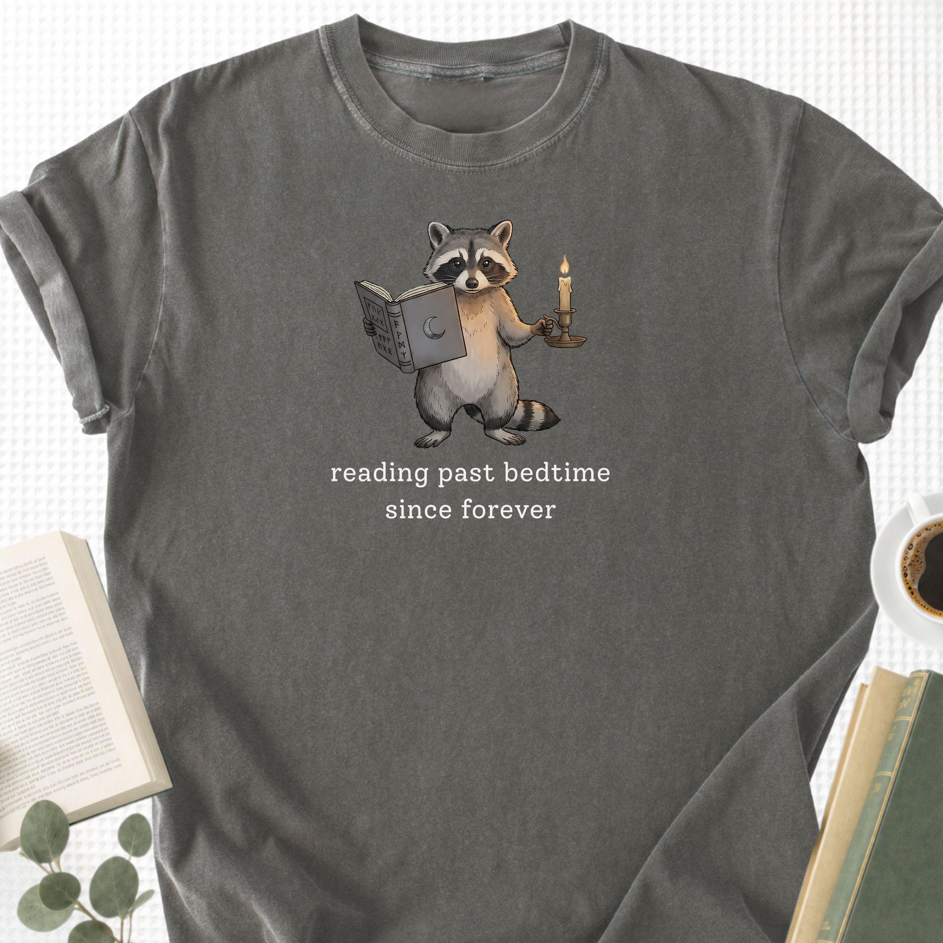 Reading Past Bedtime Since Forever Unisex T-Shirt