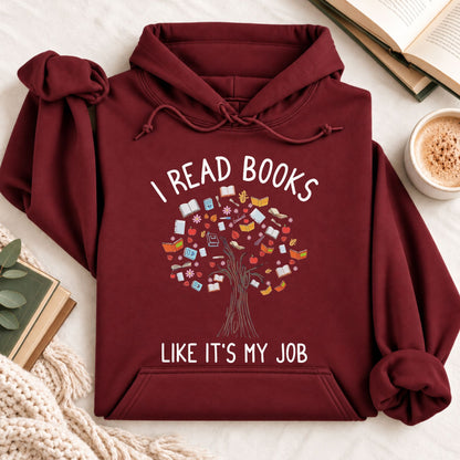 I Read Books Like It's My Job Hoodie