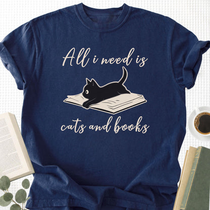 All I Need is Cats And Books Unisex T-Shirt