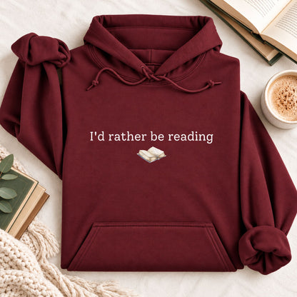 I'd Rather Be Reading Hoodie
