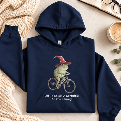 Off To Cause A Kerfuffle At The Library Hoodie
