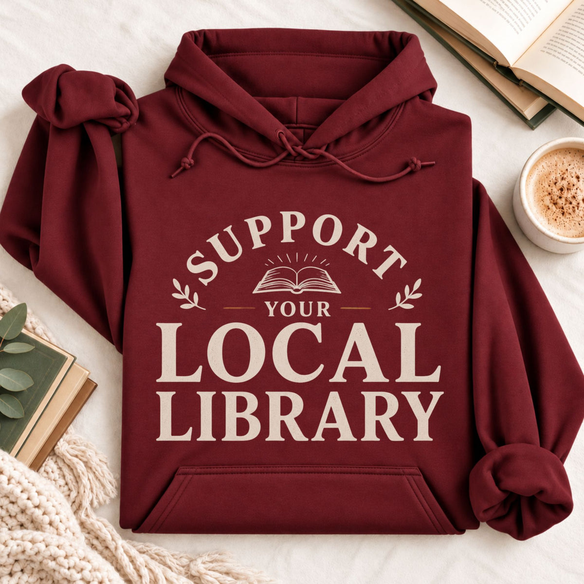 Support Your Local Library Hoodie