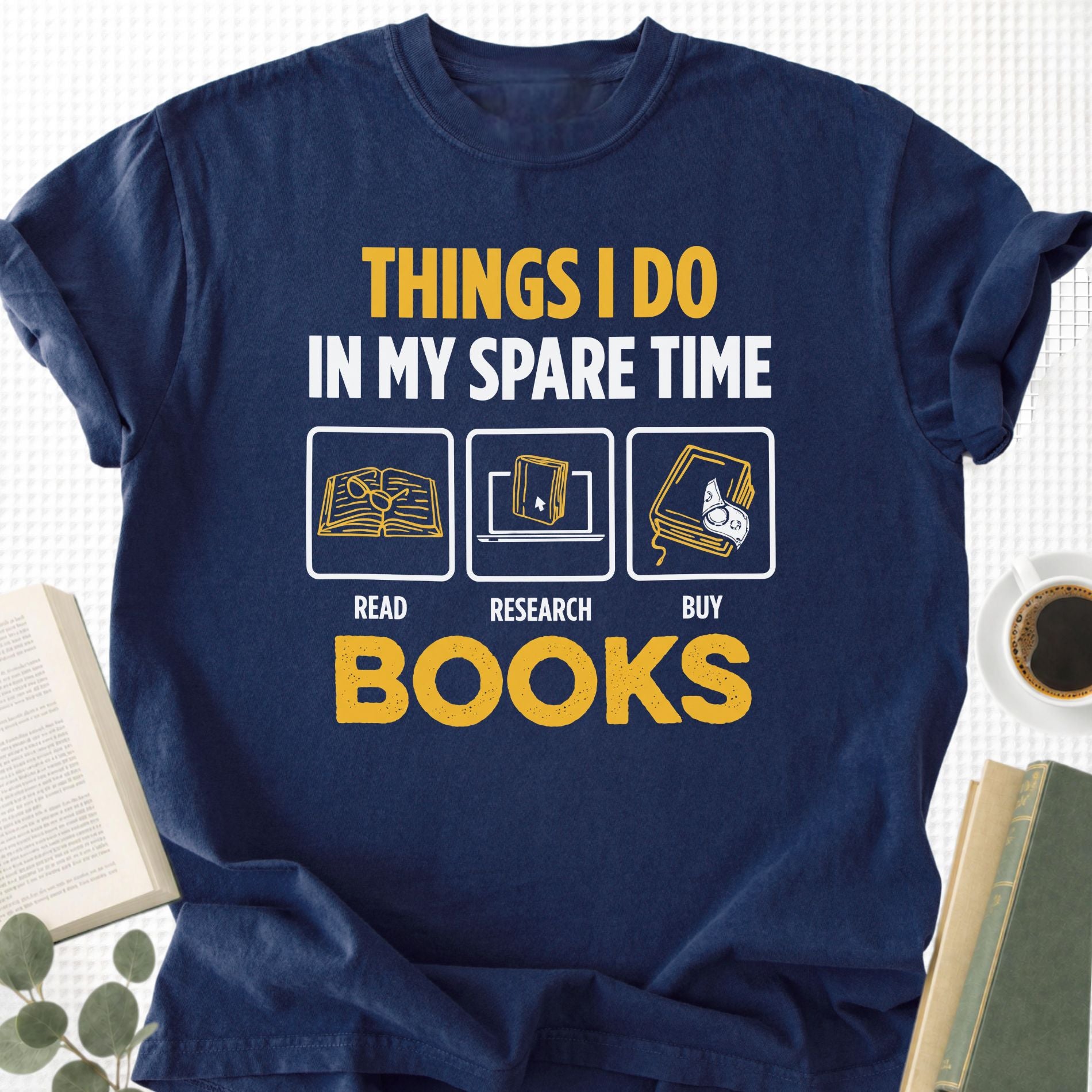 Things I Do In My Spare Time Unisex T-Shirt