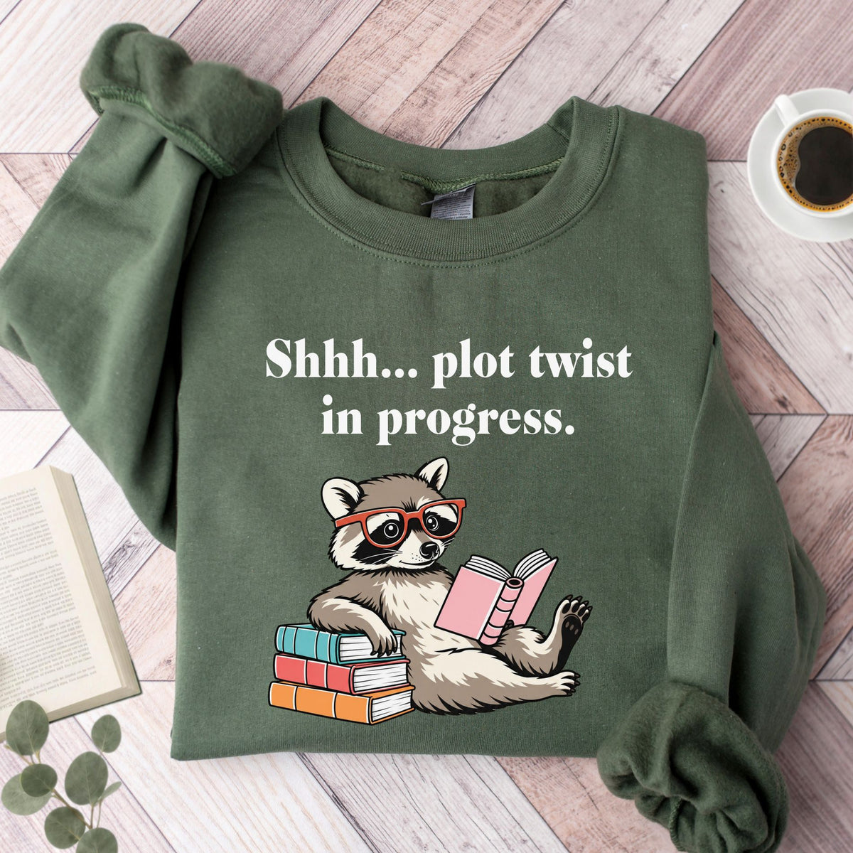Shhh... Plot Twist In Progress Unisex Sweatshirt