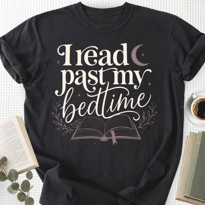 I Read Past My Bedtime Unisex T-Shirt