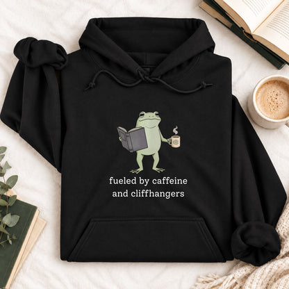 Fueled By Caffeine and Cliffhangers Hoodie