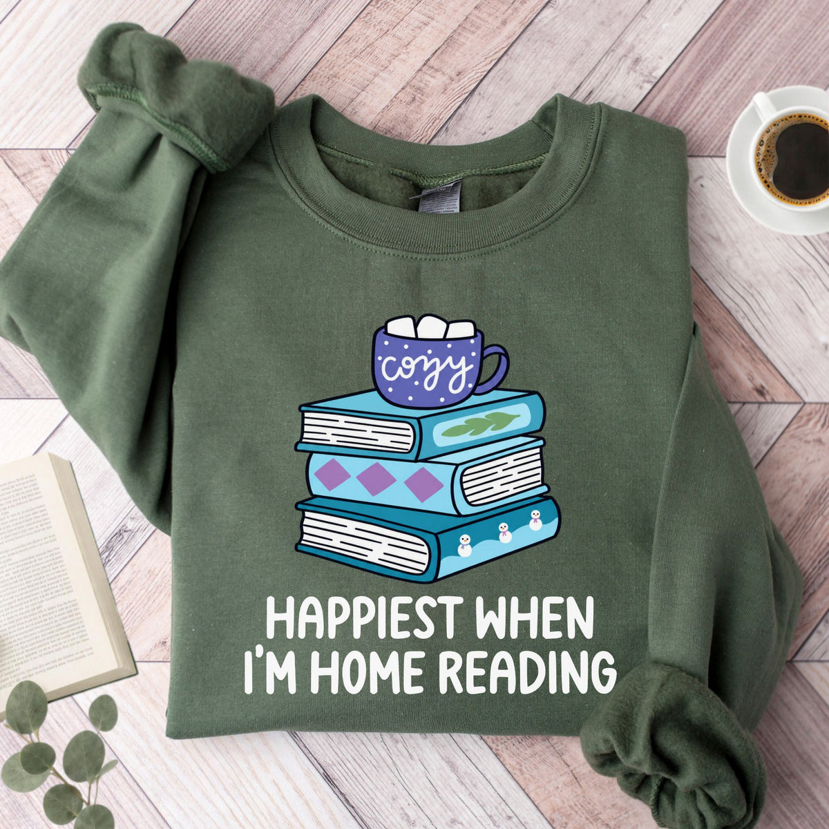 Happiest When I'm Home Reading Unisex Sweatshirt