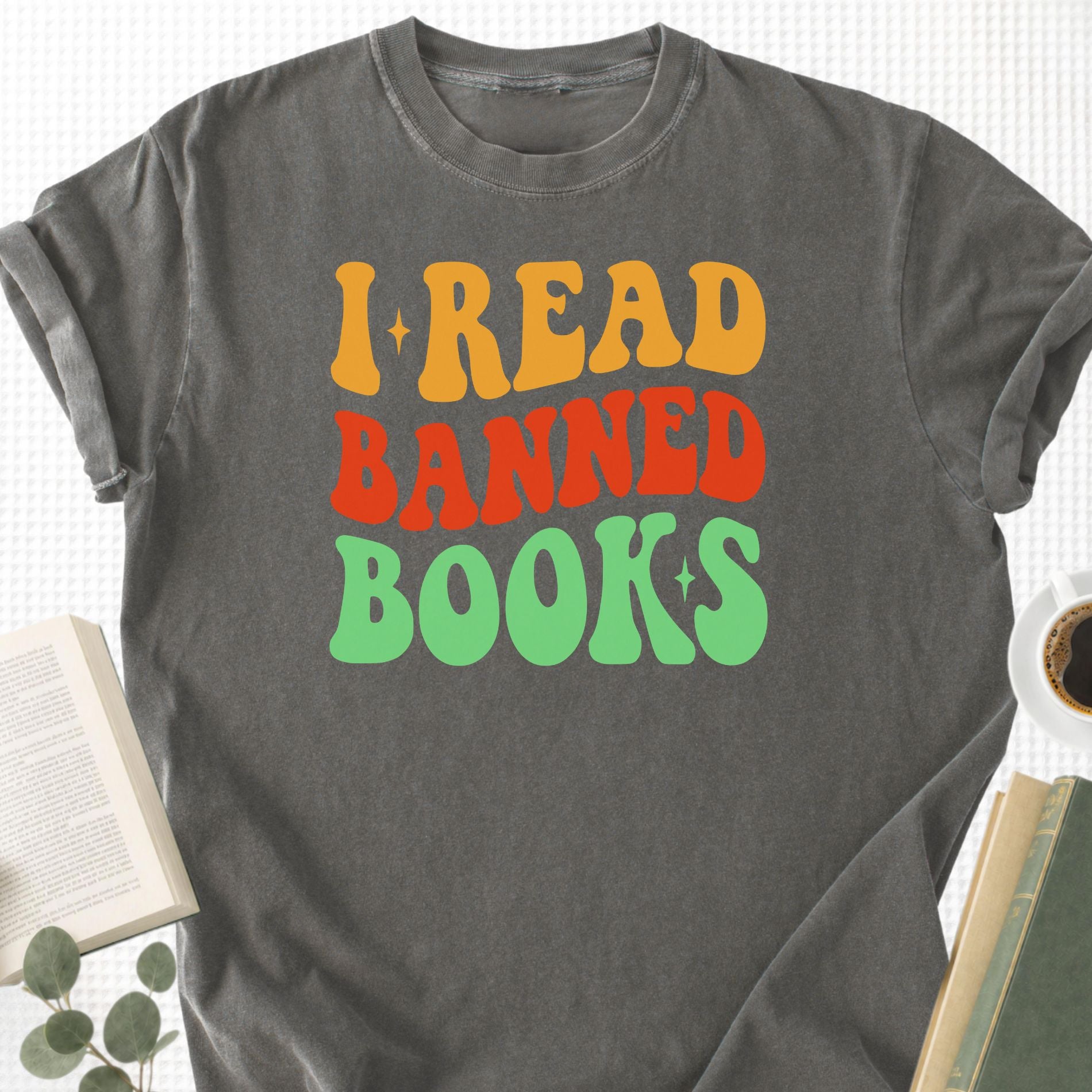 I Read Banned Books Unisex T-Shirt