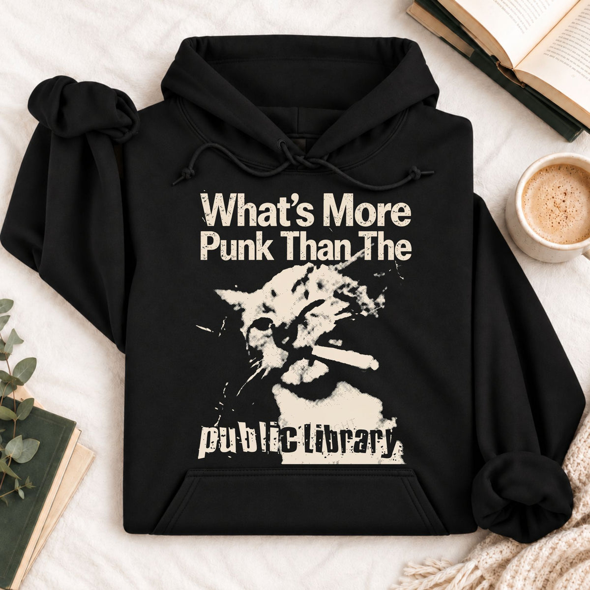 What's More Punk Than The Public Library Hoodie