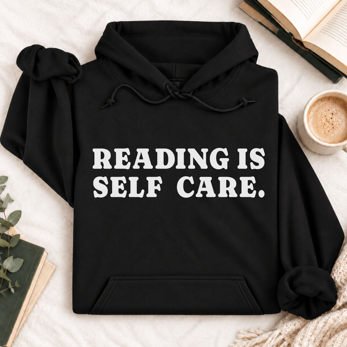 Reading Is Self Care Hoodie