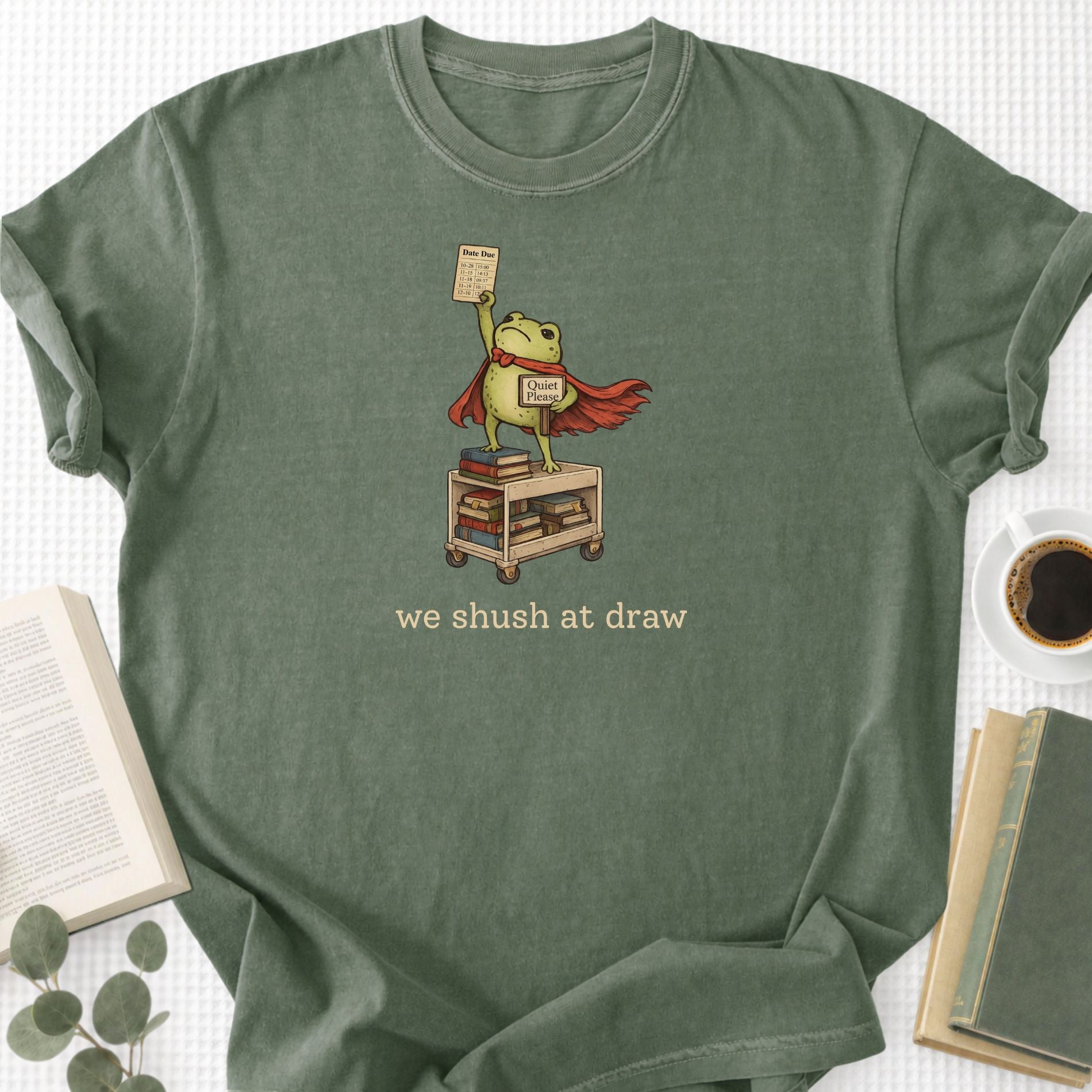 We Shush At Draw Librarian Unisex T-Shirt