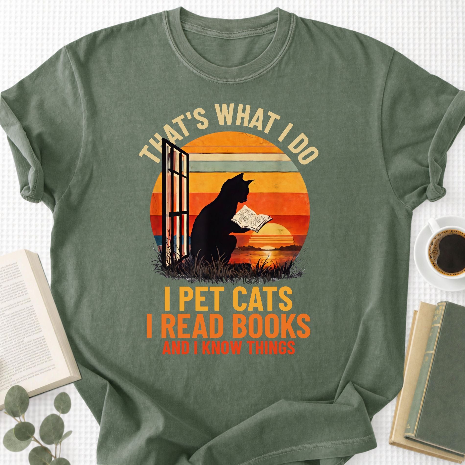 That's What I Do I Pet Cats I Read Books and I Know Things Unisex T-Shirt