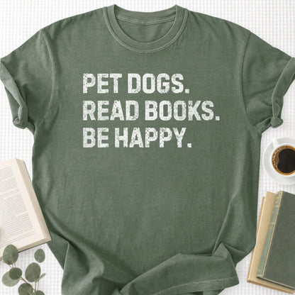 Pet Dogs Read Books Be Happy Unisex T-Shirt