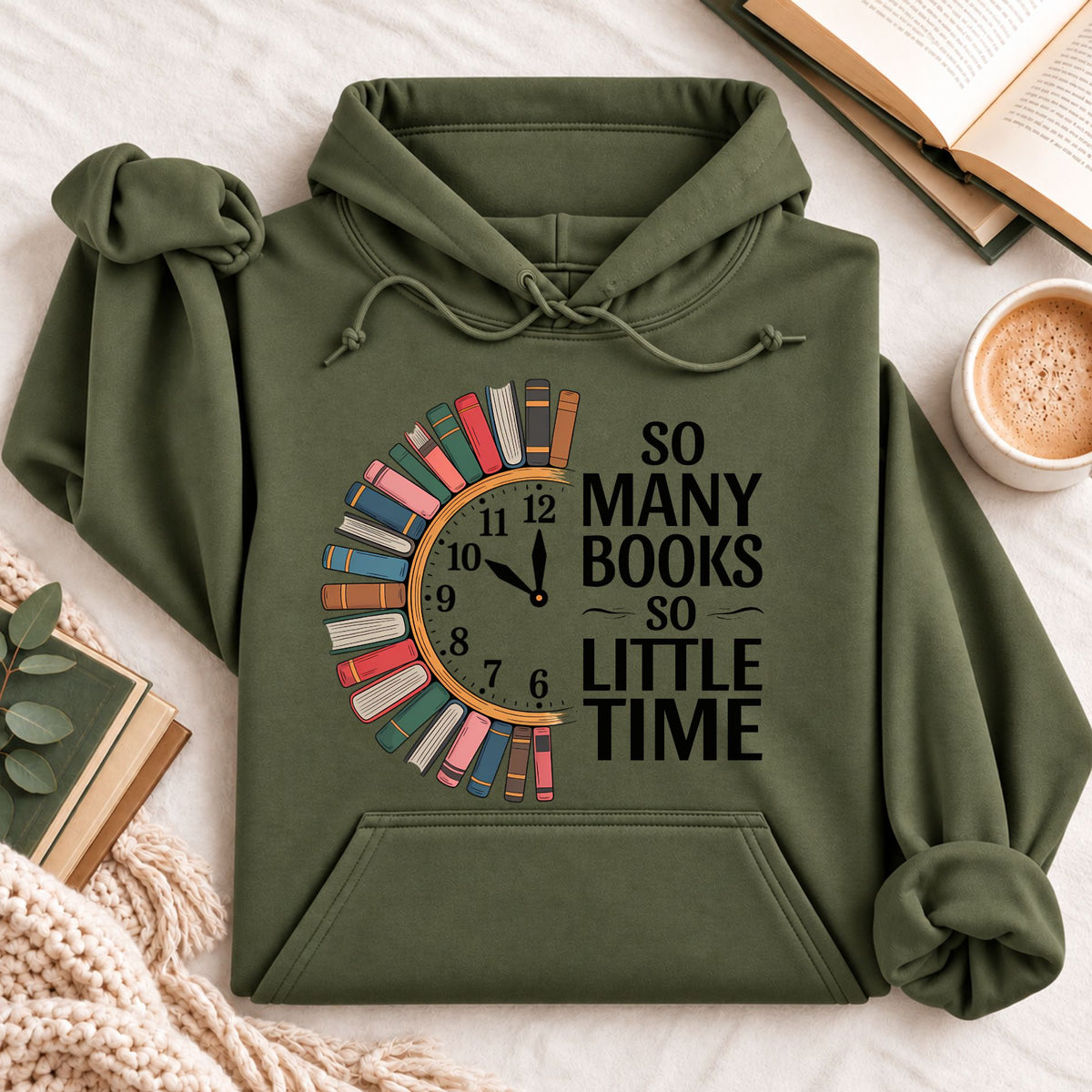 So Many Books So Little Time Hoodie