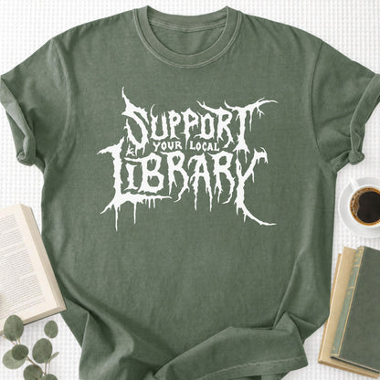 Support Your Local Library Unisex T-Shirt