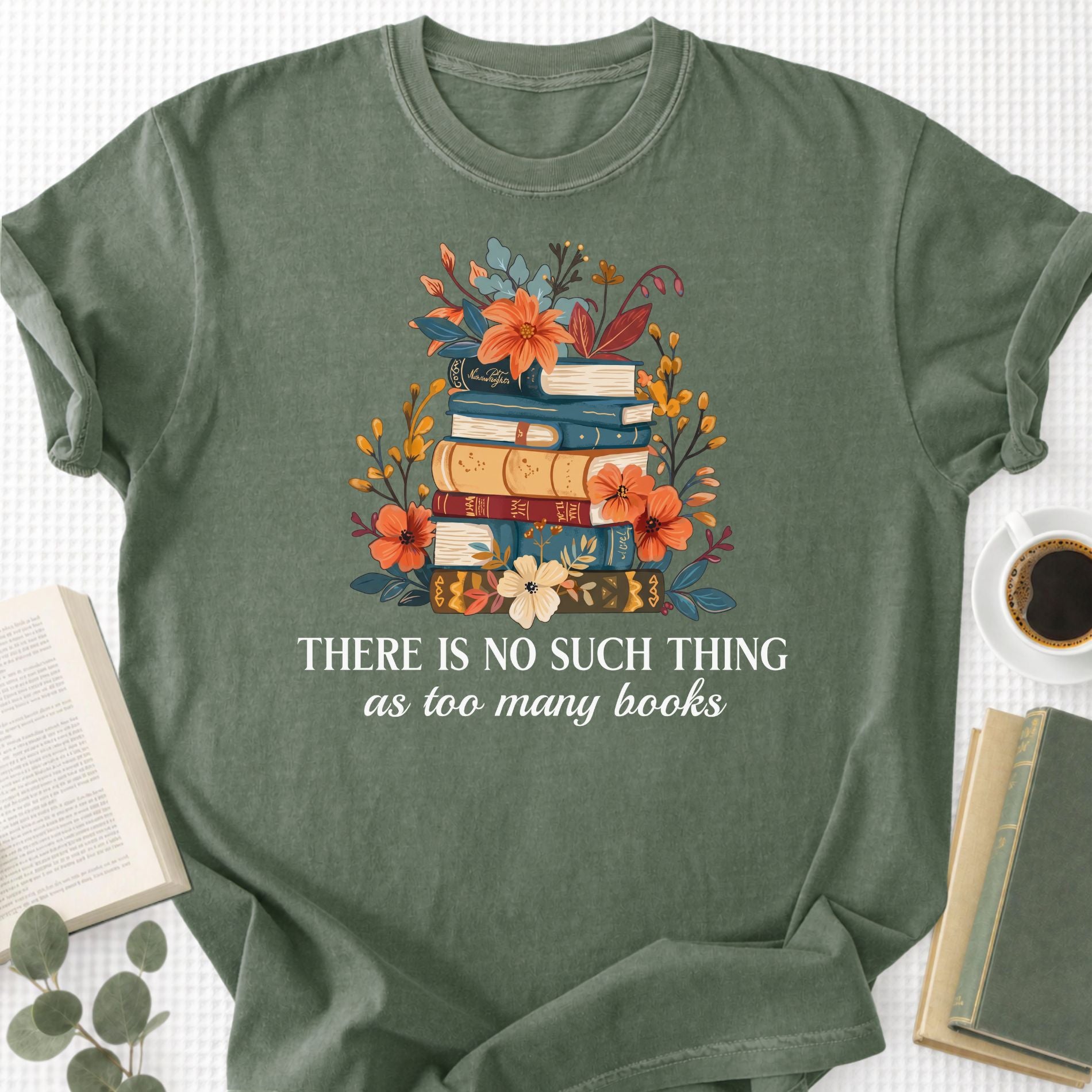 There is No Such Thing As Too Many Books Unisex T-Shirt