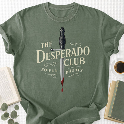 The Desperado Club Unisex T-Shirt