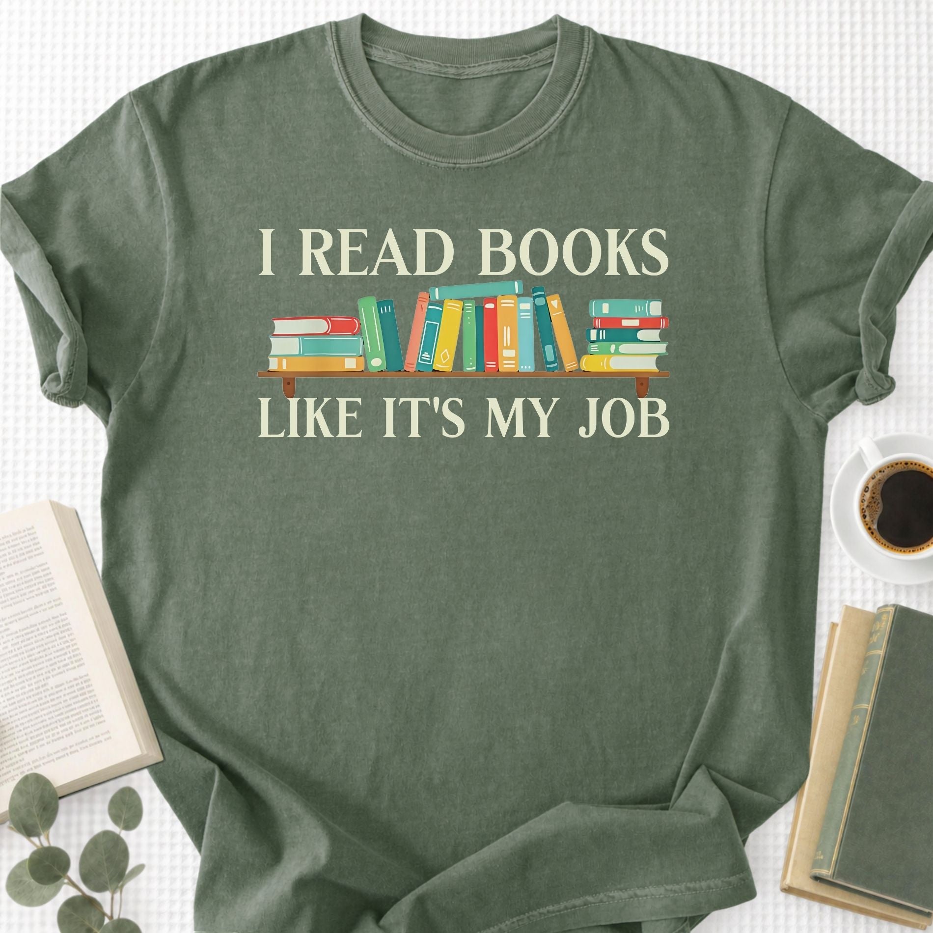 I Read Books Like It's My Job Unisex T-Shirt
