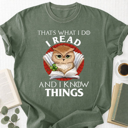 I Read And I Know Things Unisex T-Shirt