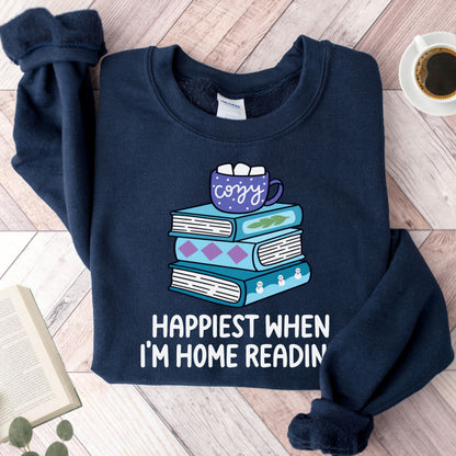 Happiest When I'm Home Reading Unisex Sweatshirt
