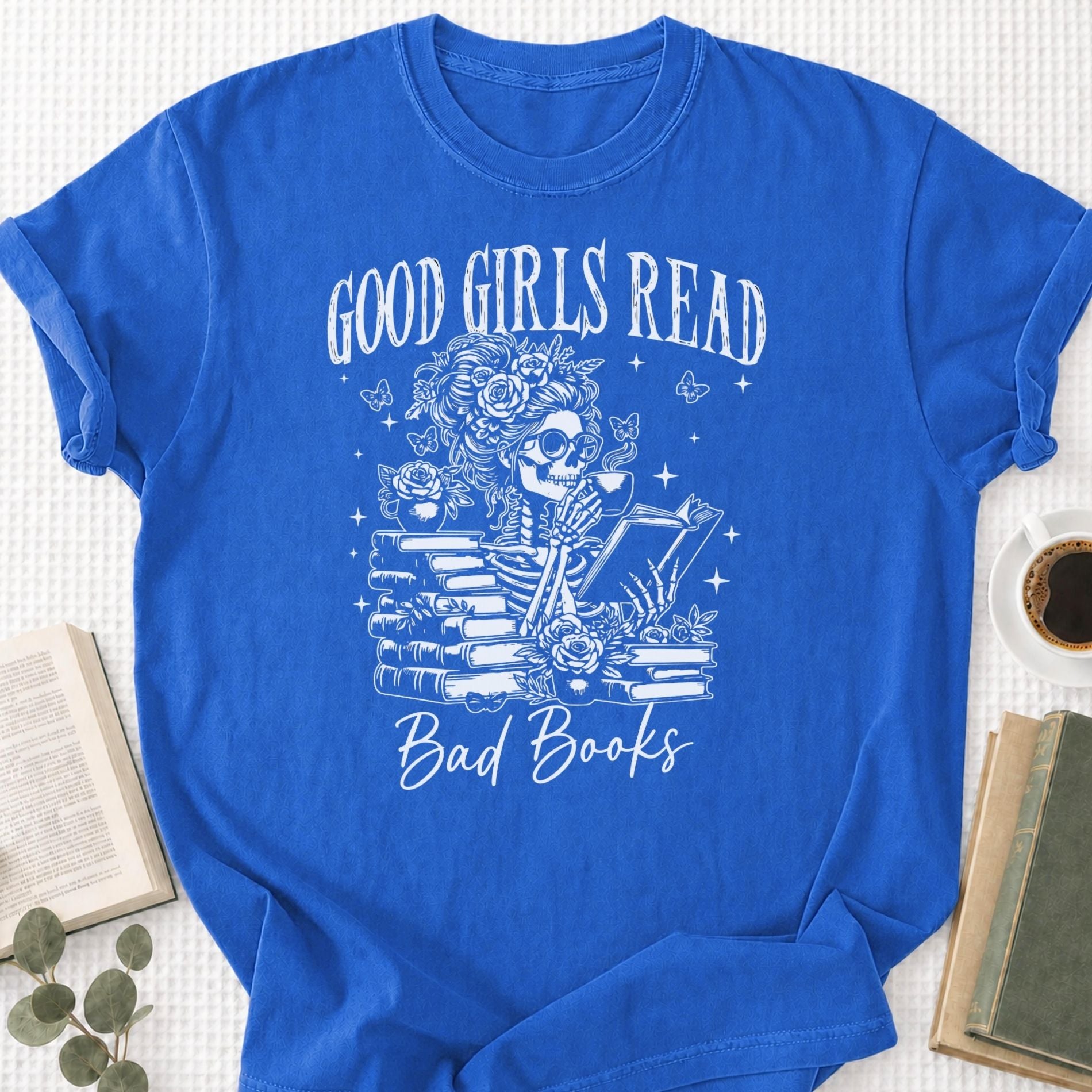 Good Girls Read Bad Books Unisex T-Shirt