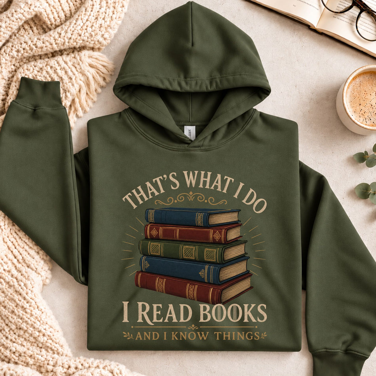 I Read Books And know Things Hoodie