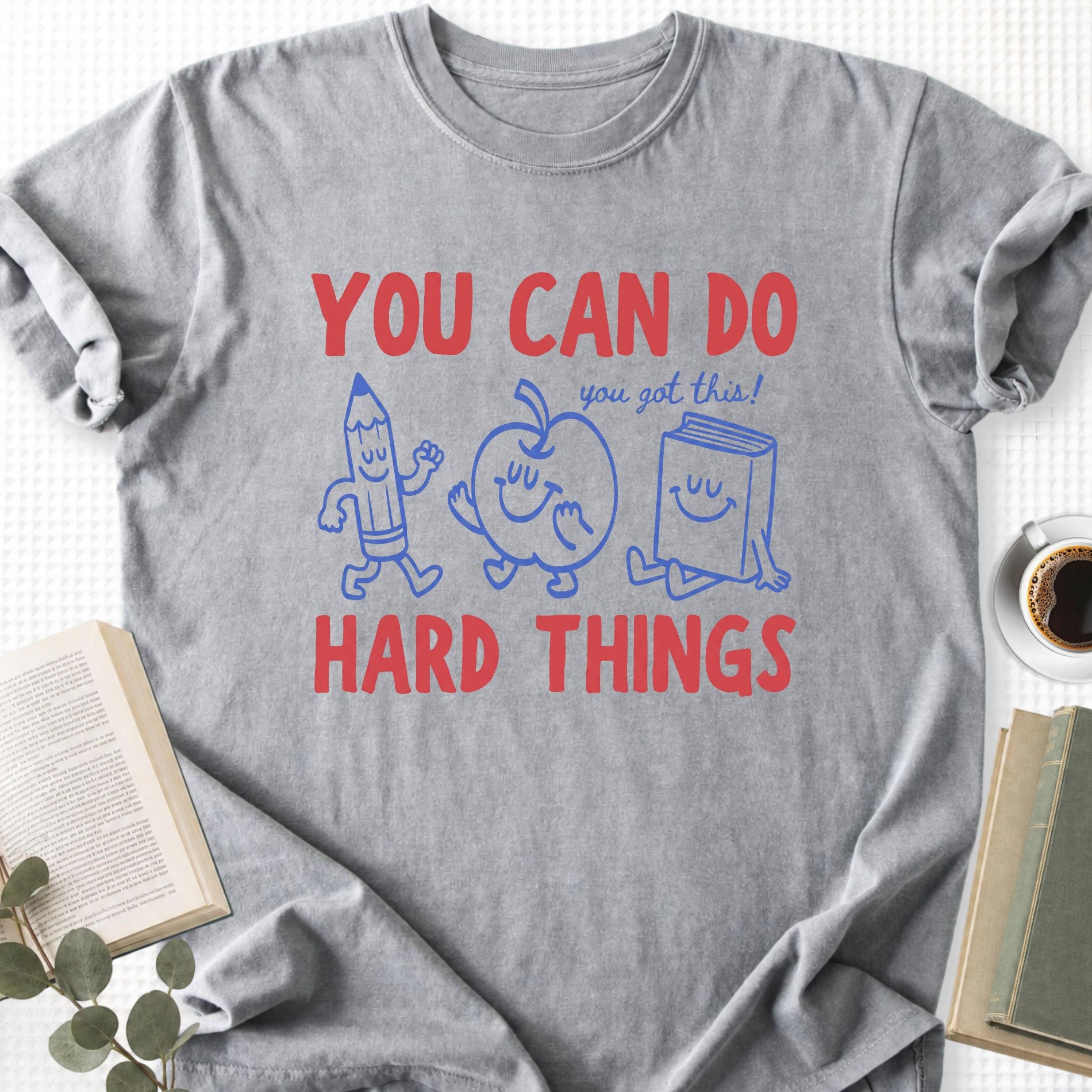 You Can Do Hard Things Unisex T-Shirt