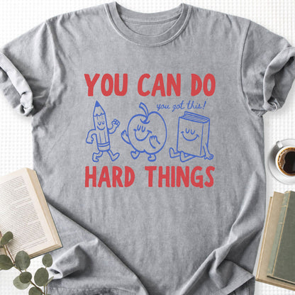 You Can Do Hard Things Unisex T-Shirt